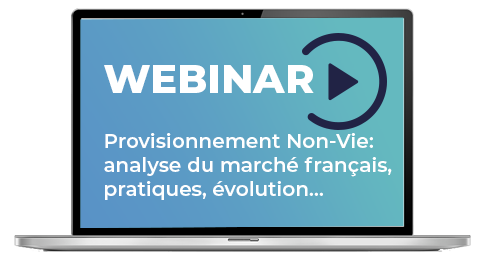 Replay Webinar | Webinar Provisionnement Non-Vie marché français